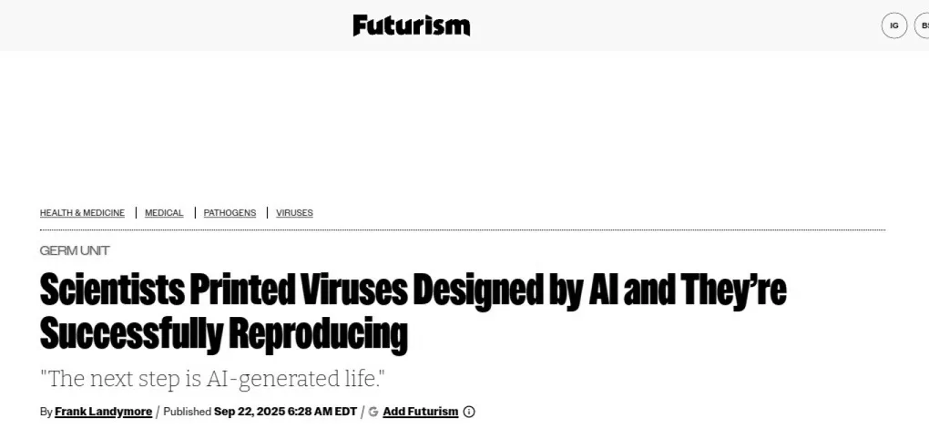 Capture de Futurism, 22 septembre 2025, titrée « Scientists Printed Viruses Designed by AI and They’re Successfully Reproducing ».